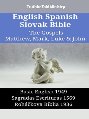 cover image of English Spanish Slovak Bible--The Gospels II--Matthew, Mark, Luke & John